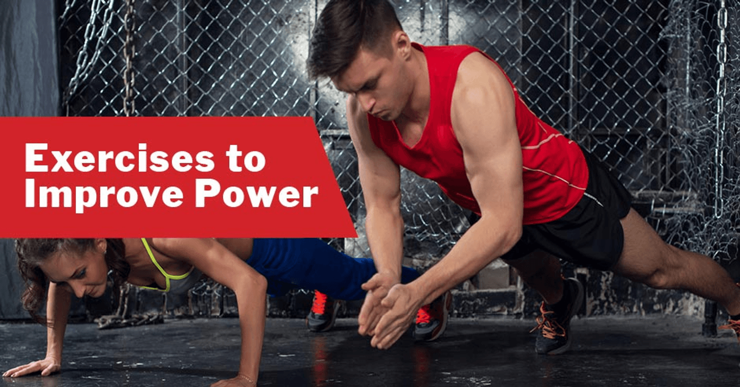 Exercises to Improve Power