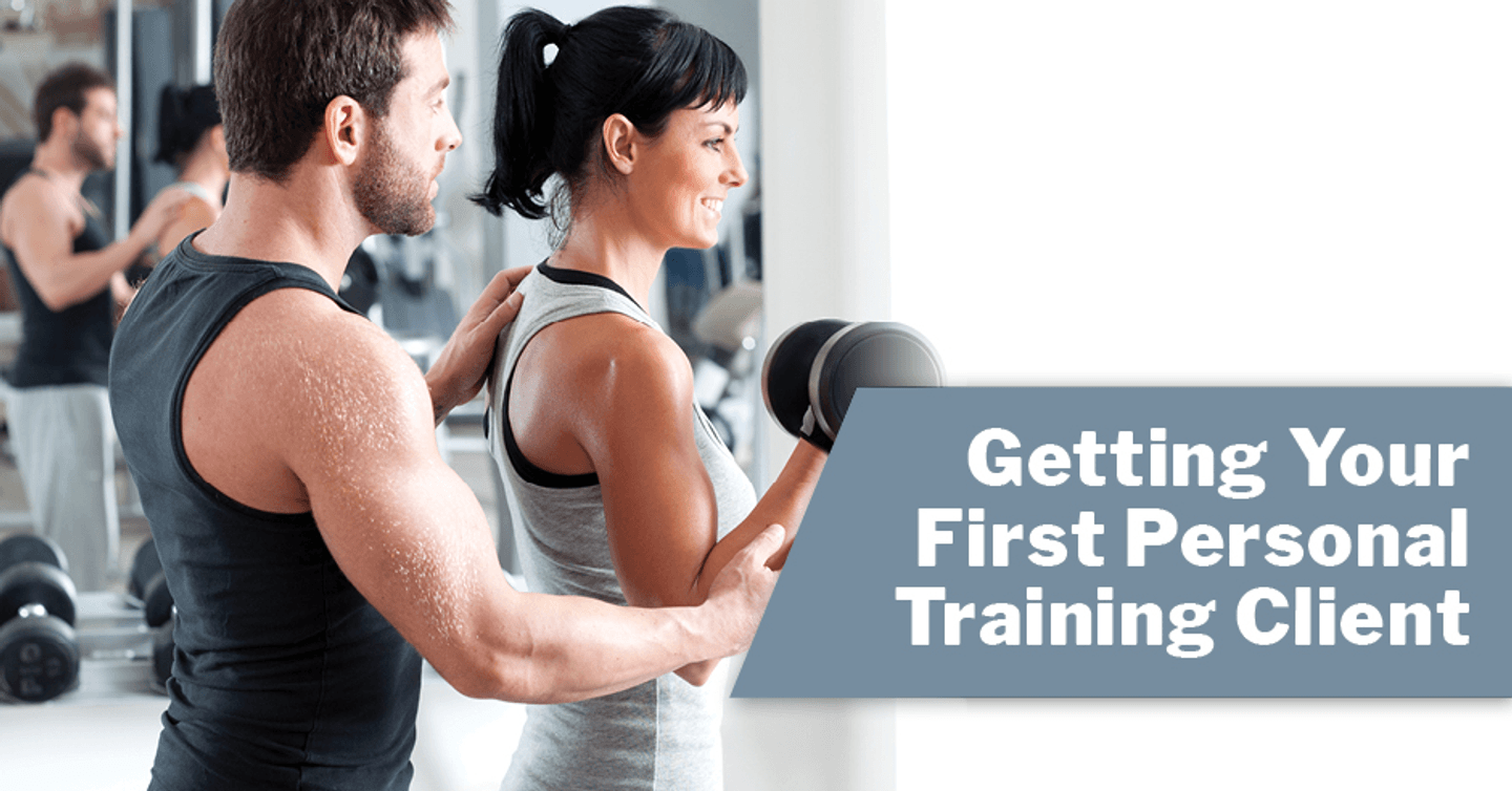 Getting Your First Personal Training Client